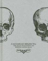 Calvariae Disjecta