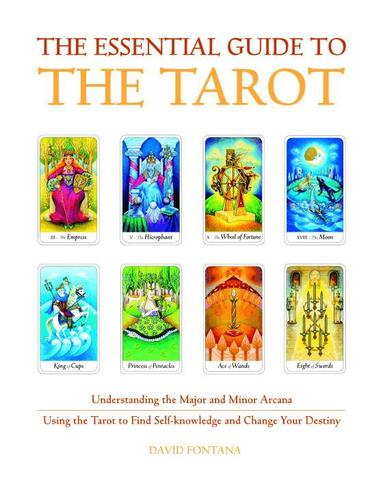 David Fontana - Essential Guide to the Tarot, Häftad