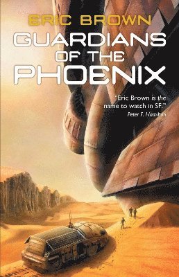 Eric Brown - Guardians of the Phoenix, Häftad