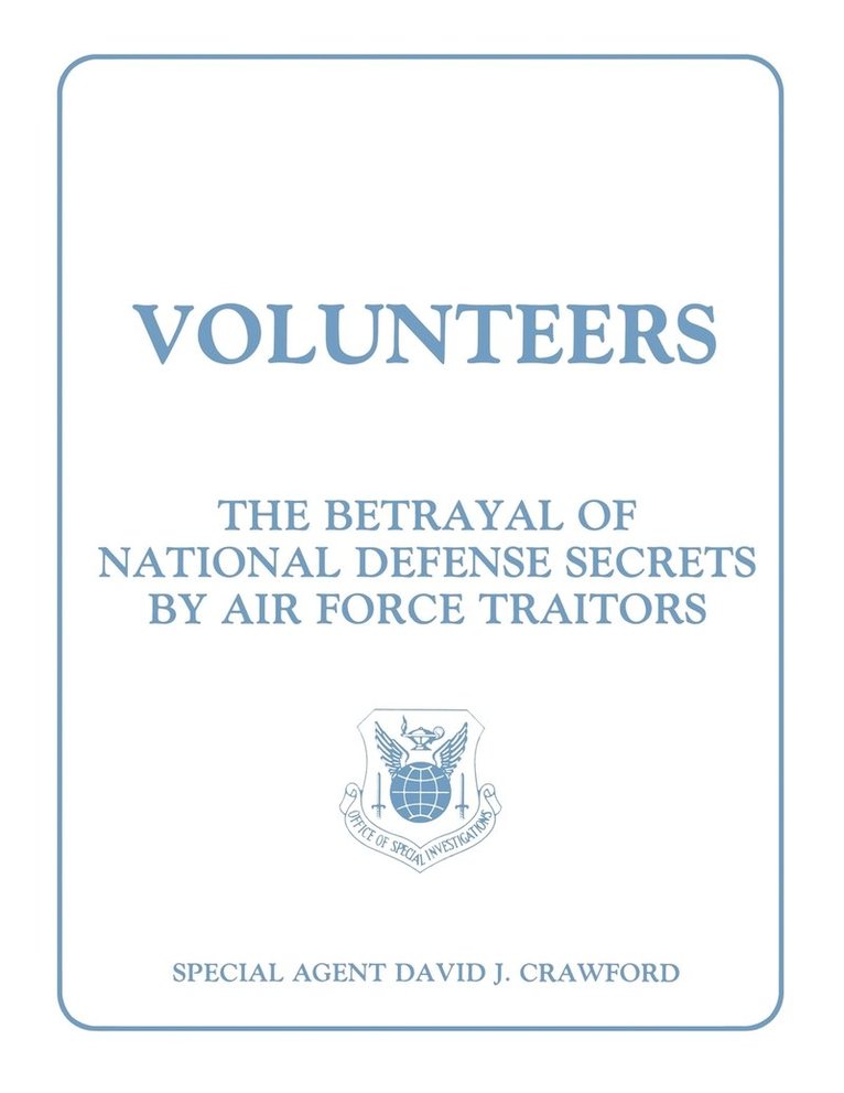 David J Crawford - Volunteers, Häftad