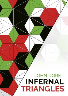John Dore - Infernal Triangles, Häftad