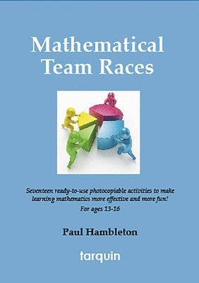 Paul Hambleton - Mathematical Team Races, Häftad