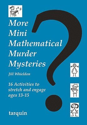 Jill Whieldon - More Mini Mathematical Murder Mysteries, Häftad