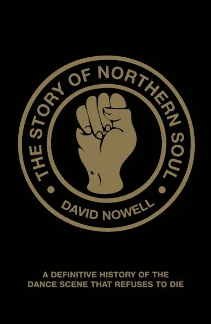 David Nowell - Story of Northern Soul, E-bok. Tillgänglighet: Lägg i varukorg