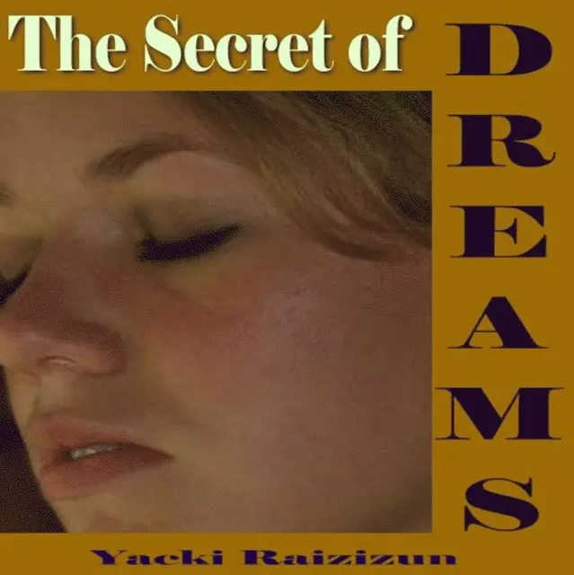 Yacki Raizizun - Secret of Dreams, Ljudbok. Tillgänglighet: Lägg i varukorg