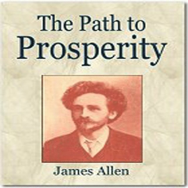 James Allen - Path Of Prosperity, Ljudbok