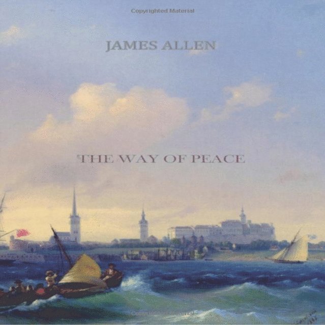 James Allen - Way Of Peace, Ljudbok