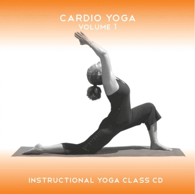 Sue Fuller, Greg Finch - Cardio Yoga  - Yoga 2 Hear, Ljudbok