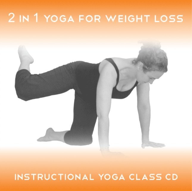 Sue Fuller, Greg Finch - 2 in 1 Yoga for Weight Loss  - Yoga 2 Hear, Ljudbok