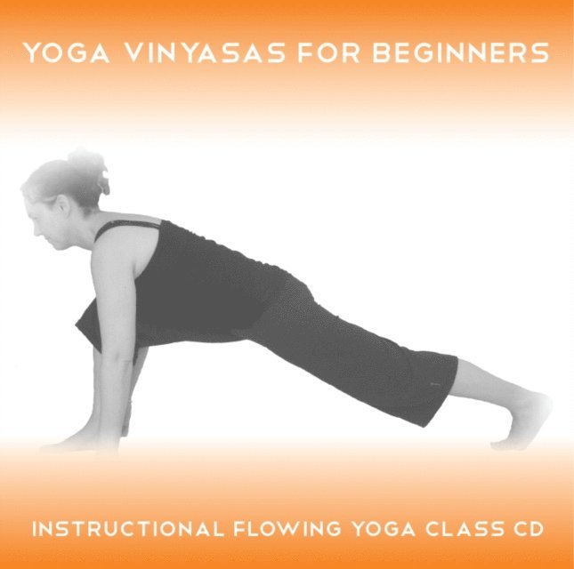Sue Fuller, Greg Finch - Yoga Vinyasas for Beginners - Yoga 2 Hear, Ljudbok