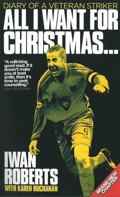 Karen  Buchanan, Iwan Roberts - All I Want For Christmas..., E-bok