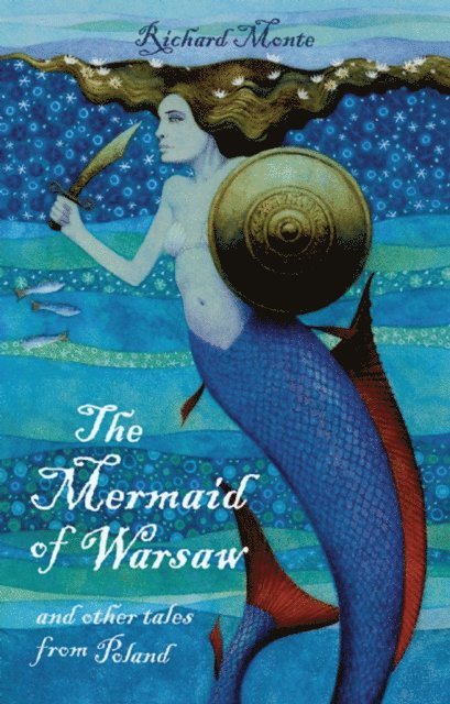 Richard Monte - Mermaid of Warsaw, E-bok