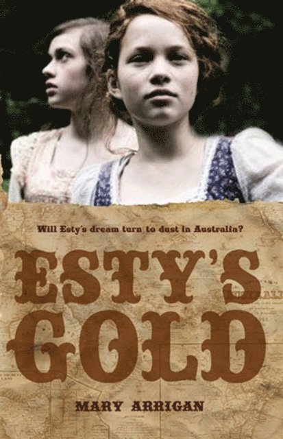 Mary Arrigan - Esty's Gold, E-bok