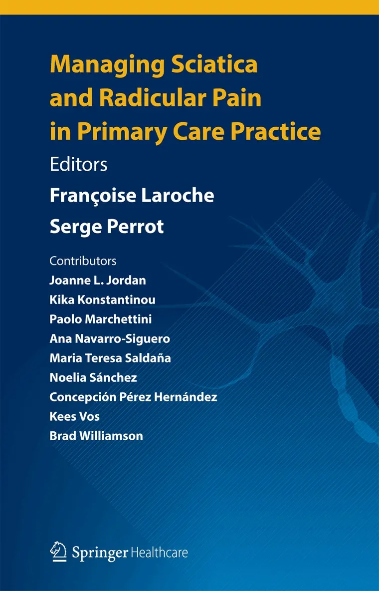 Françoise Laroche, Serge Perrot - Managing Sciatica and Radicular Pain in Primary Care Practice, Häftad. Tillgänglighet: Lägg i varukorg
