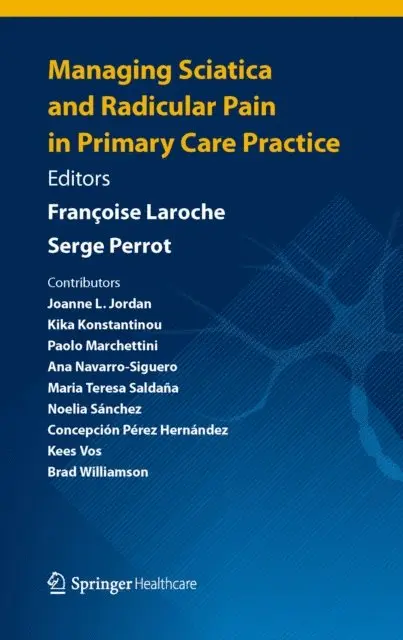 Serge Perrot, Francoise Laroche - Managing Sciatica and Radicular Pain in Primary Care Practice, E-bok. Tillgänglighet: Lägg i varukorg