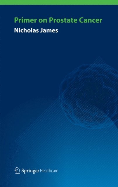 Nicholas James - Primer on Prostate Cancer, E-bok