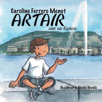 Caroline Ferrero Menut - Artair Ann an Geneva, Häftad