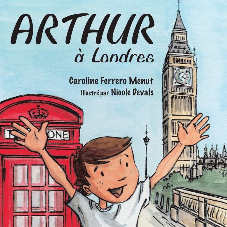 Caroline Ferrero Menut - Arthur a Londres, Häftad