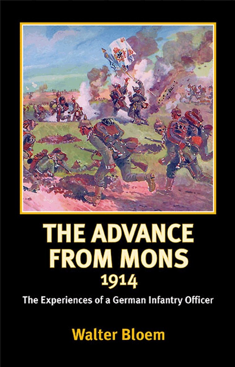 Walter Bloem - Advance from Mons 1914, E-bok
