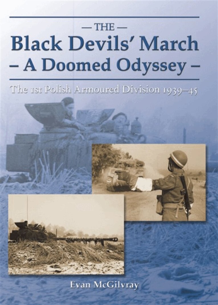 Evan McGilvray - Black Devils' March - A Doomed Odyssey, E-bok