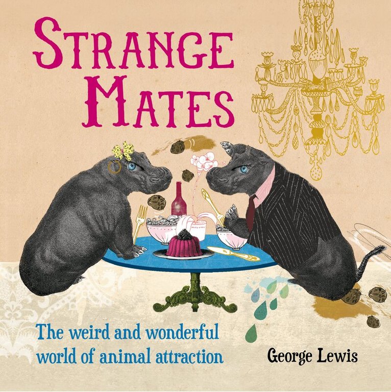 George Lewis - Strange Mates, Inbunden