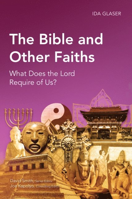 Ida Glaser - Bible and Other Faiths, E-bok