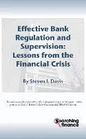 Steven I. Davis - Effective Bank Regulation: Lessons from the Financial Crisis, Inbunden. Tillgänglighet: Lägg i varukorg
