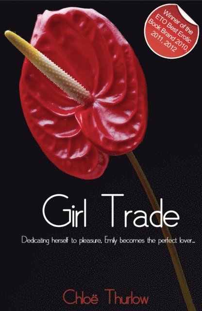 Chloe Thurlow - Girl Trade, E-bok