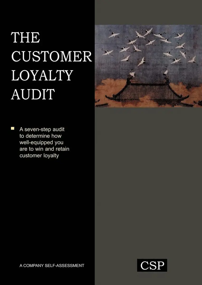 Keki R Bhote - Customer Loyalty Audit, Häftad. Tillgänglighet: Lägg i varukorg
