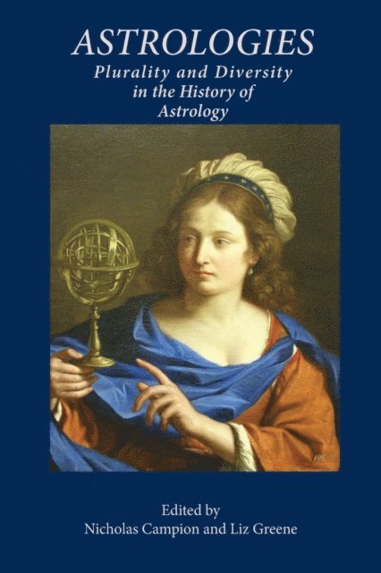 Liz Greene, Nicholas Campion - Astrologies, E-bok