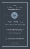 Connell Guide to Thomas Hardy's Far From the Madding Crowd