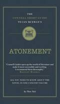 Connell Short Guide To Ian McEwan's Atonement