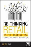 Re-Thinking Retail in the Digital Era