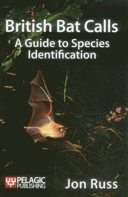 British Bat Calls av Jon Russ