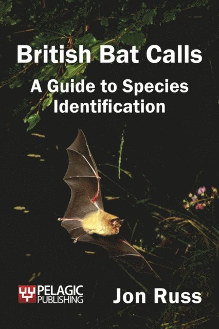Jon Russ - British Bat Calls, E-bok