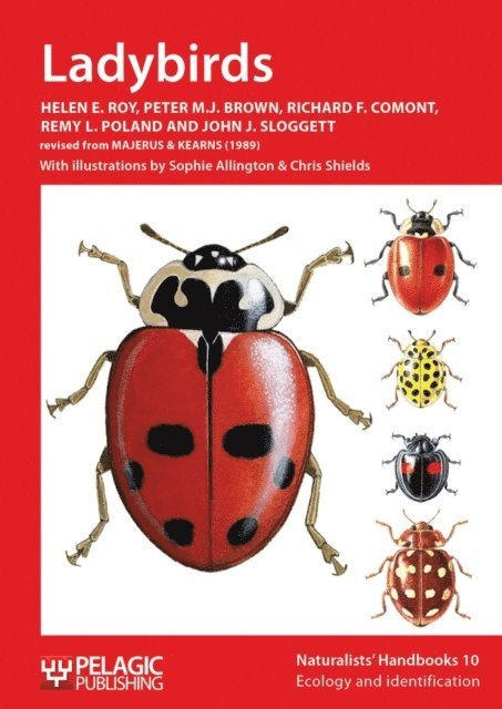 John J. Sloggett, Remy L. Poland, Richard Comont, Peter M. J. Brown, Helen E. Roy - Ladybirds, E-bok