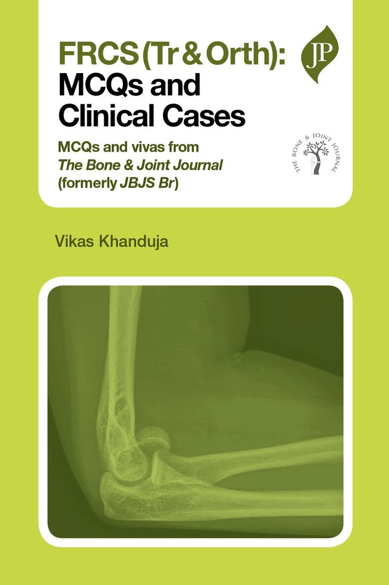 Vikas Khanduja - FRCS(Tr & Orth): MCQs and Clinical Cases, Häftad. Tillgänglighet: Lägg i varukorg
