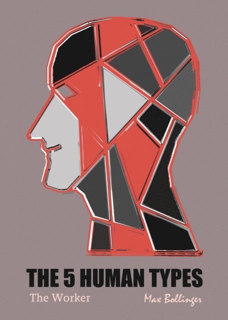 Max Bollinger, Ralph Benedict, Elsie Benedict - 5 Human Types, Ljudbok