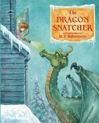 M.P. Robertson - Dragon Snatcher, Häftad. Tillgänglighet: Lägg i varukorg