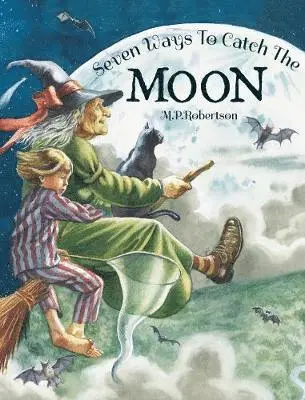 M.P. Robertson - Seven Ways To Catch The Moon, Häftad. Tillgänglighet: Lägg i varukorg