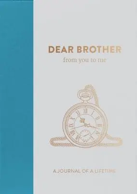 from you to me ltd - Dear Brother, from you to me, Inbunden. Tillgänglighet: Lägg i varukorg
