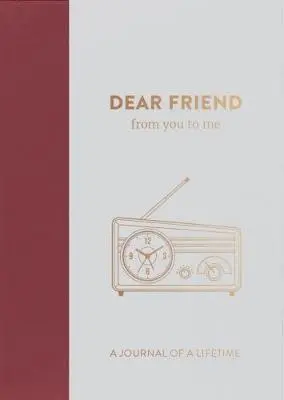 from you to me ltd - Dear Friend, from you to me, Inbunden. Tillgänglighet: Lägg i varukorg
