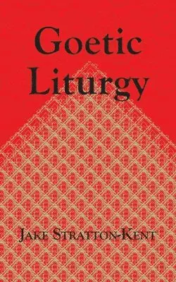 Goetic Liturgy