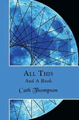 Cath Thompson - All This And A Book, Inbunden. Tillgänglighet: Lägg i varukorg