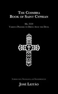 José Leitão - Coimbra Book of Saint Cyprian, Häftad. Tillgänglighet: Lägg i varukorg