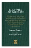 Table Talk &; Recollections