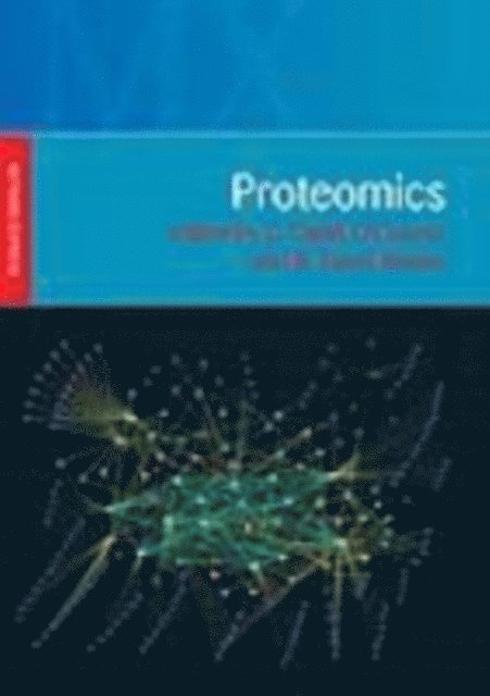 B. David Hames, C. David O'Connor - Proteomics, E-bok