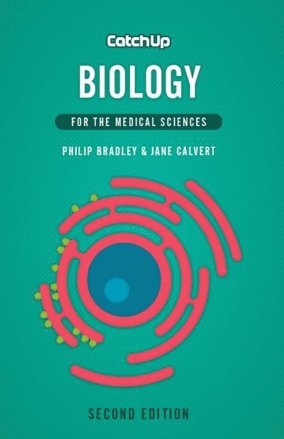 Jane Calvert, Philip Bradley - Catch Up Biology, second edition, E-bok
