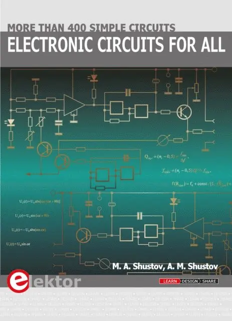 A.M. Shustov, M. A. Shustov - Electronic Circuits For All, E-bok. Tillgänglighet: Lägg i varukorg
