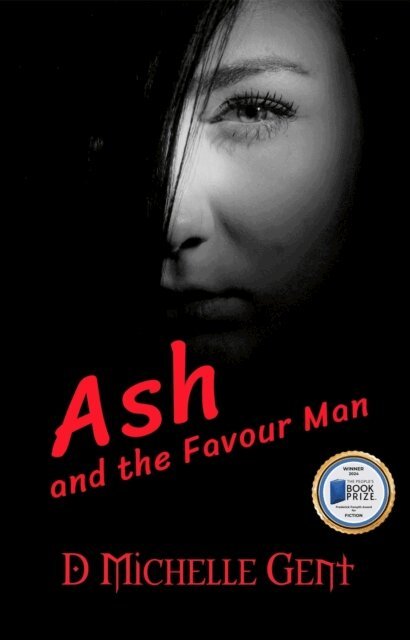 D Michelle Gent - Ash and the Favour Man, E-bok